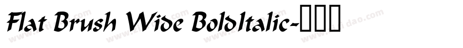 Flat Brush Wide BoldItalic字体转换